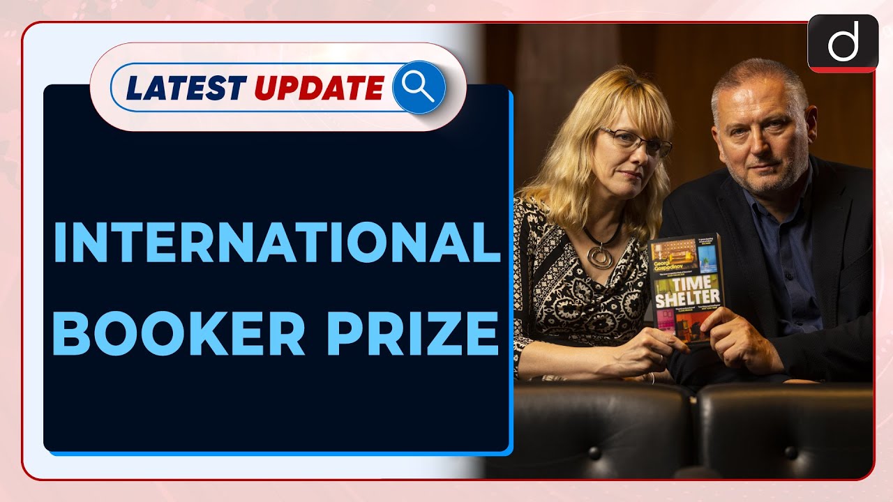 International Booker Prize: Latest update | Drishti IAS English