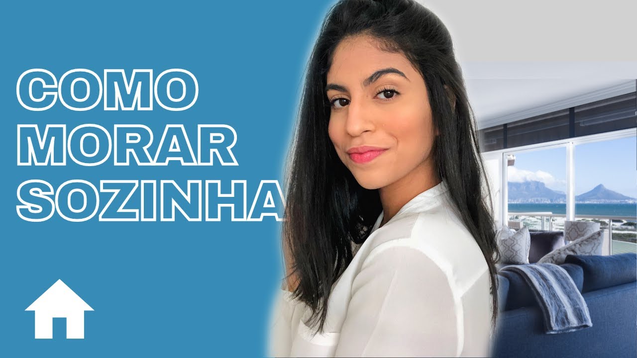 COMO SE PLANEJAR PRA MORAR SOZINHA | Passo a passo completo pra sair de casa
