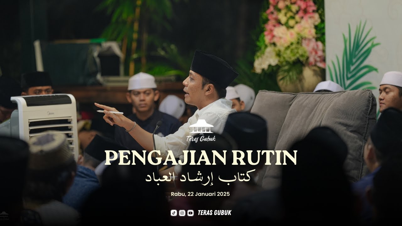 (LIVE) PENGAJIAN KITAB IRSYADUL IBAD TERAS GUBUK 22 JANUARI 2025
