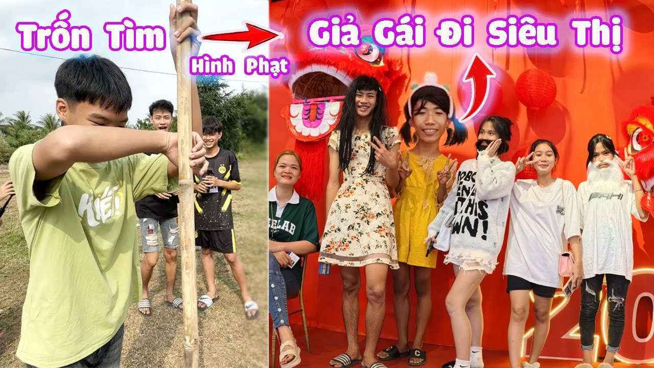 Tập 1 - Thử Thách Trốn Tìm Ai Thua Phải Giả Gái Đi Siêu Thị  