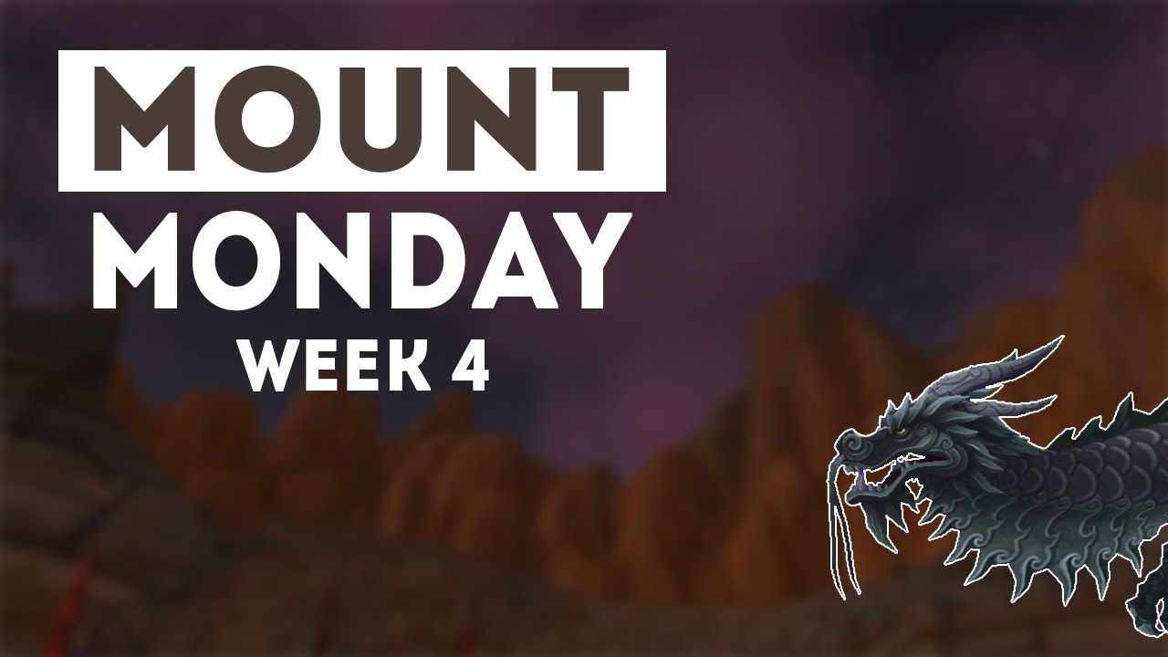 Mount Monday - Week 4