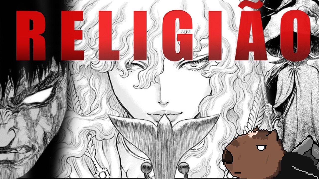 BERSERK É UM MANGA ANTI-RELIGIOSO?