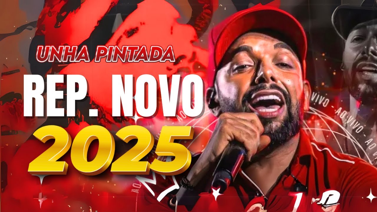 UNHA PINTADA 2024 - UNHA PINTADA 2025 - UNHA PINTADA JANEIRO 2025 - 10 MÚSICAS NOVAS - SÓ O BAGAÇO