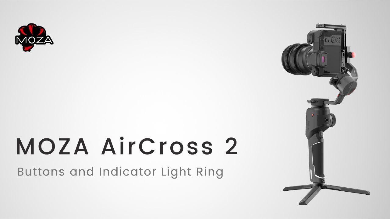 MOZA AirCross 2 Official Tutorial Part 08—Buttons and Indicator Light Ring