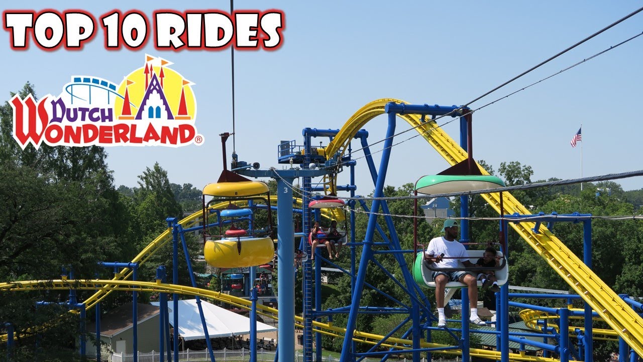 Top 10 Rides at Dutch Wonderland