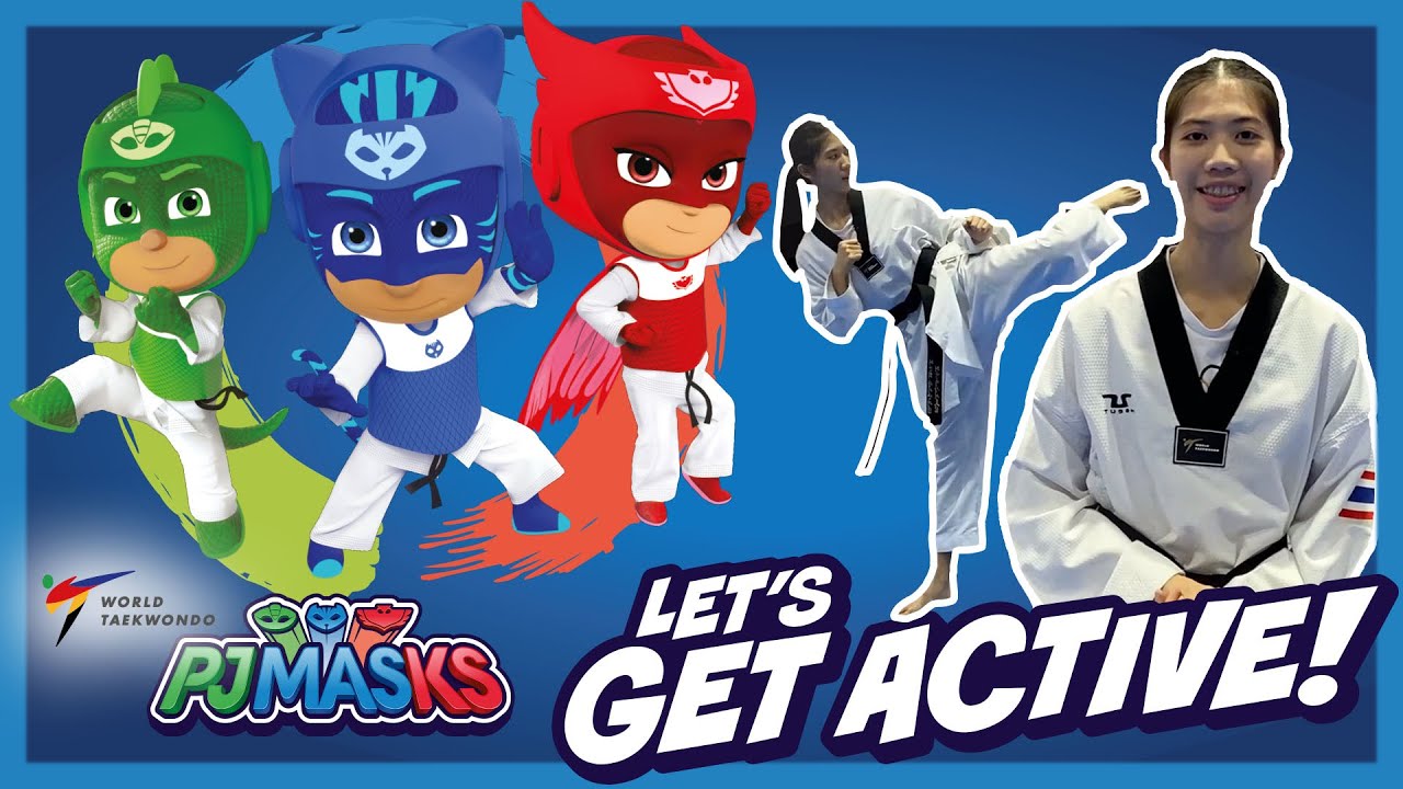 PJ Masks Get Active! | Power Up Hook Kick with Panipak Wongpattanakit | PJ Masks X World Taekwondo