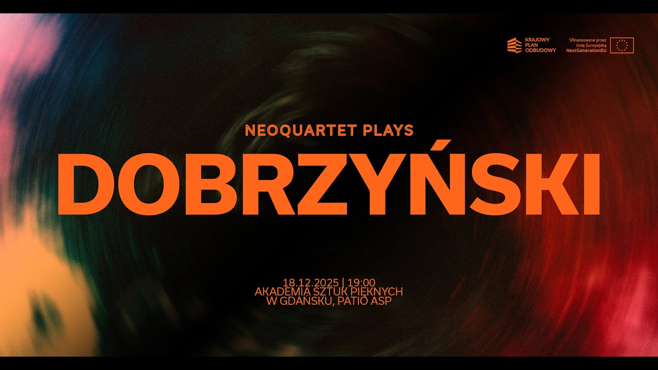 NEOQUARTET PLAYS DOBRZYŃSKI,  Patio ASP, 18.12.2025