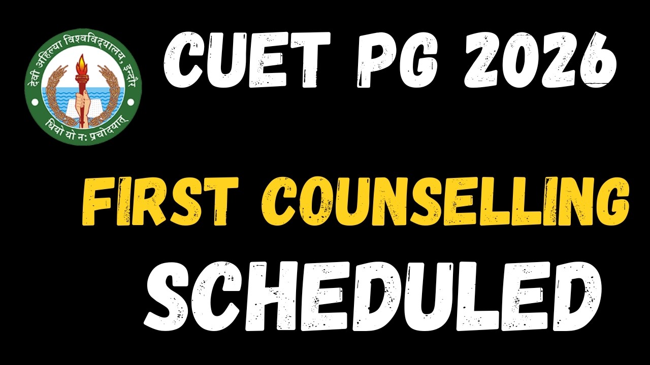 DAVV Indore MBA First Counselling Scheduled | CUET PG 2026