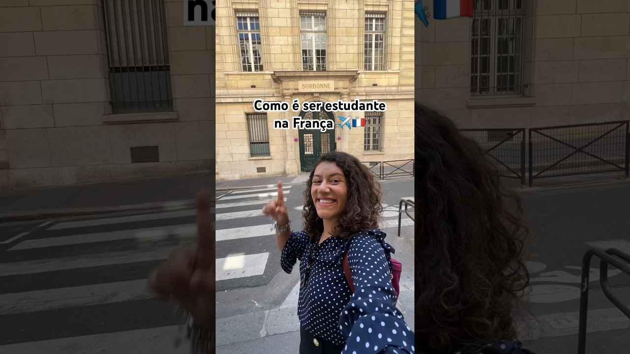 Como &eacute; ser estudante na Fran&ccedil;a