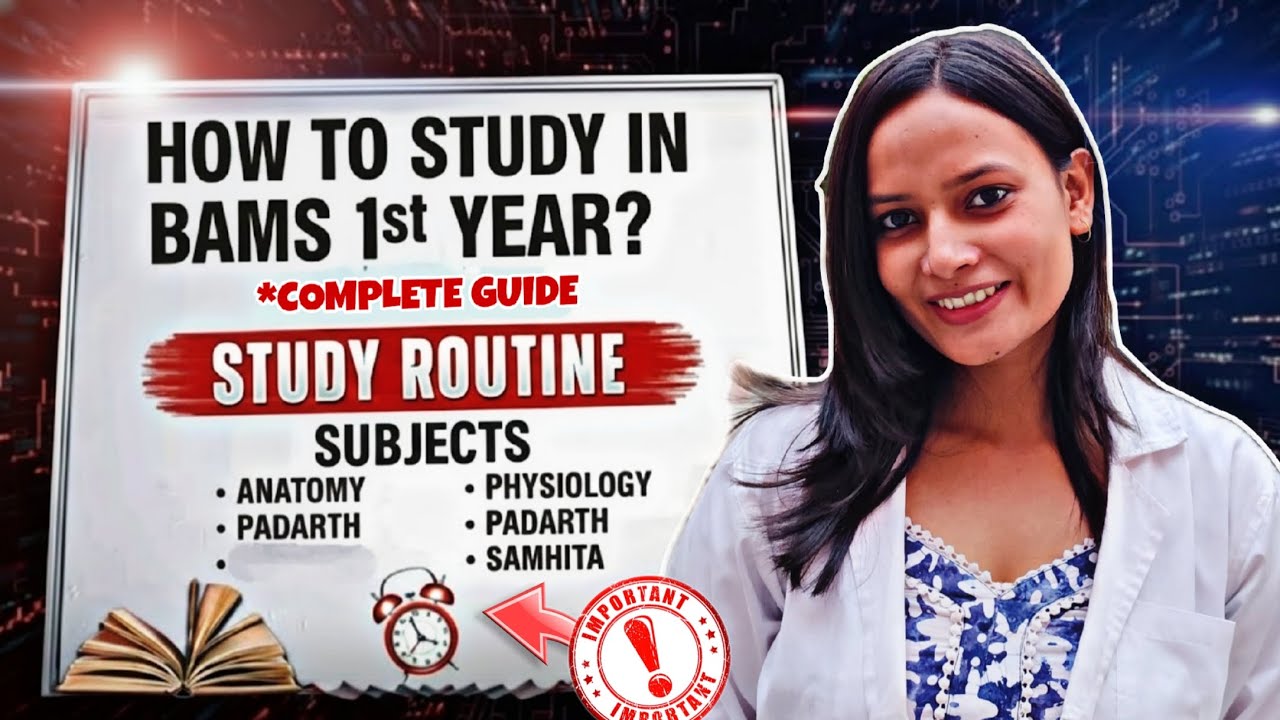 How to Study in BAMS 1st Year📚✅ | Complete Guide for Beginners