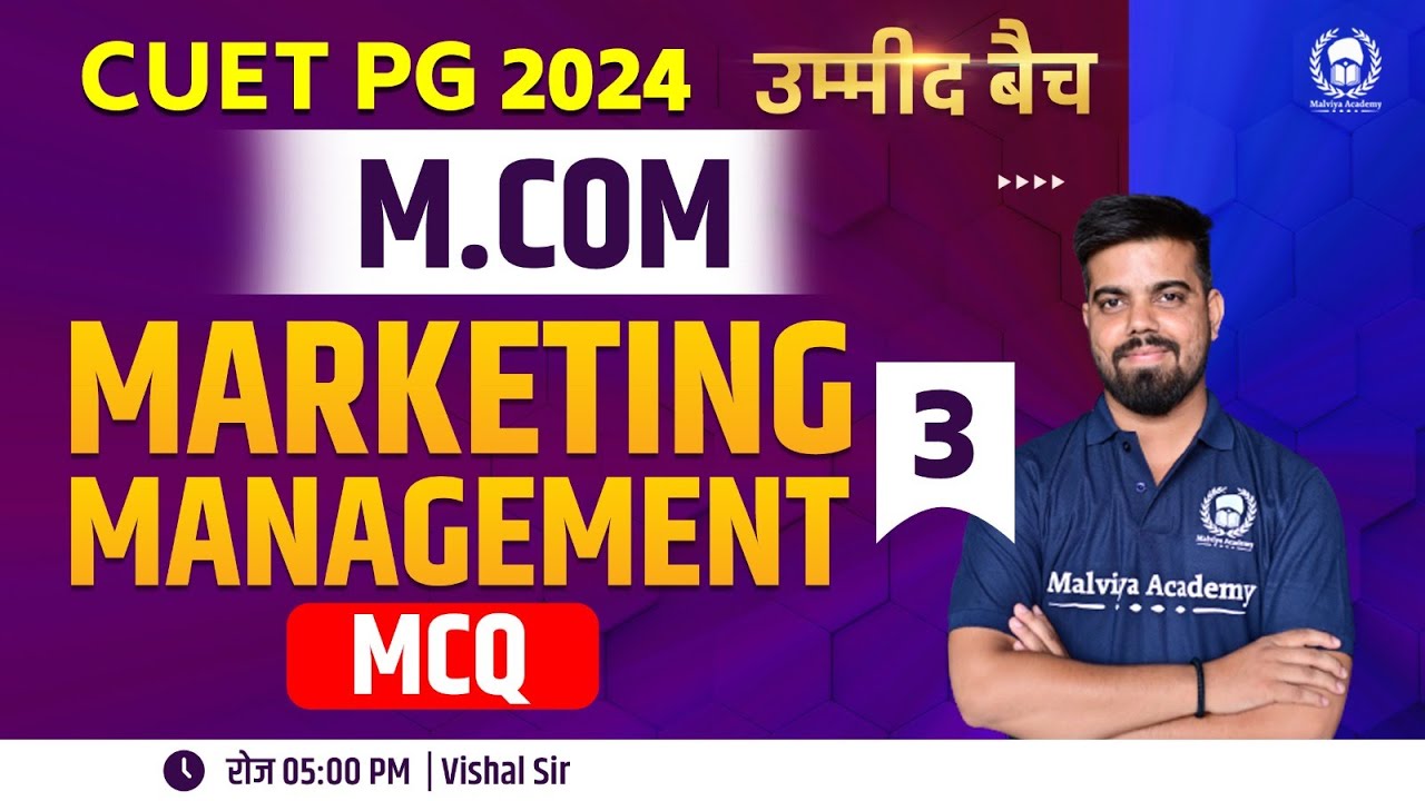 CUET PG M.Com 2024 Most Important Topics |Marketing Management MCQs|CUET M.Com 2024 |Vishal Sir
