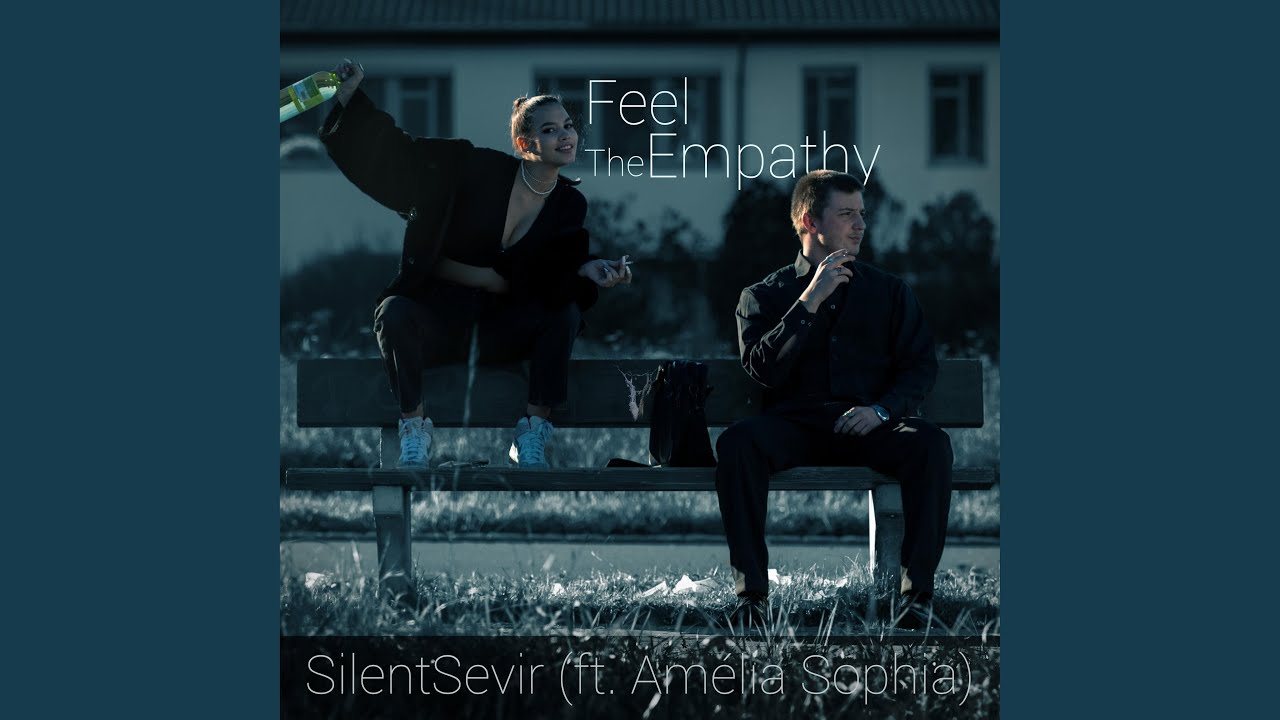Feel the Empathy (feat. Amélia Sophia)