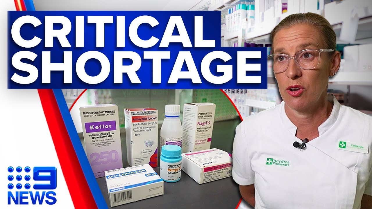 Medicine shortage leads to nation-wide warning | 9 News Australia