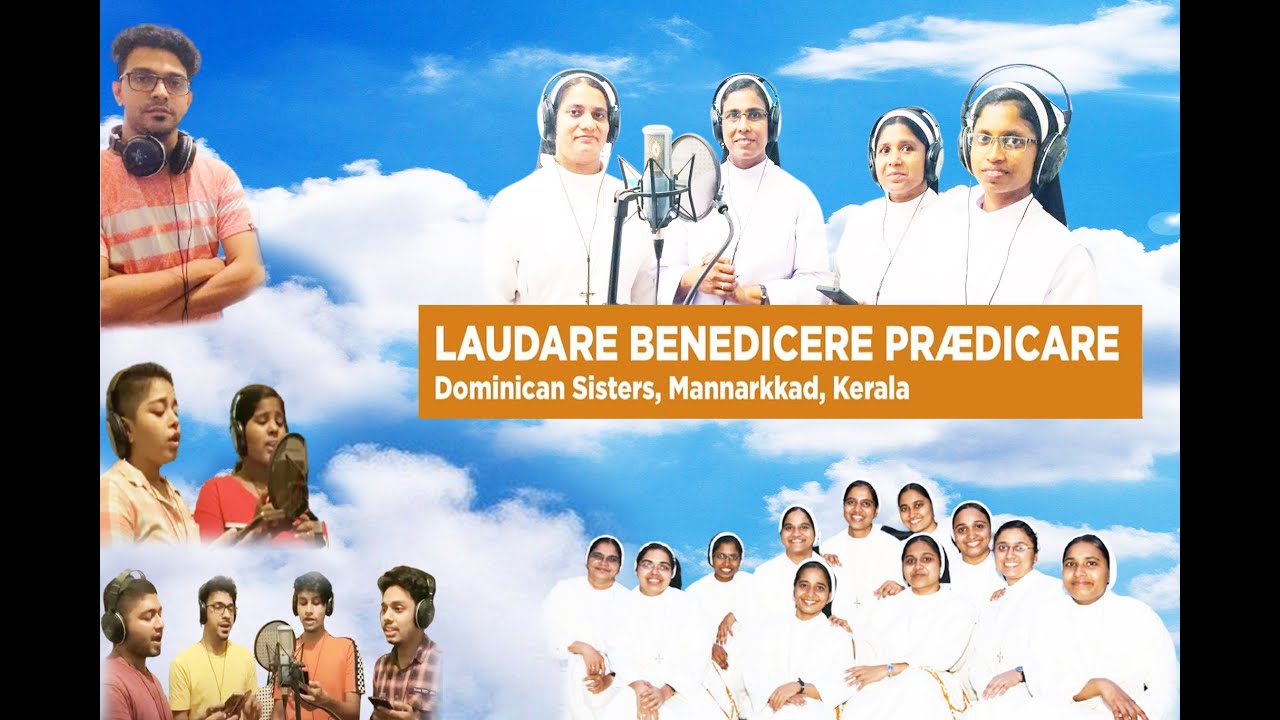 LAUDARE BENEDICERE PRÆDICARE : Dominican Sisters Of the HolyTrinity