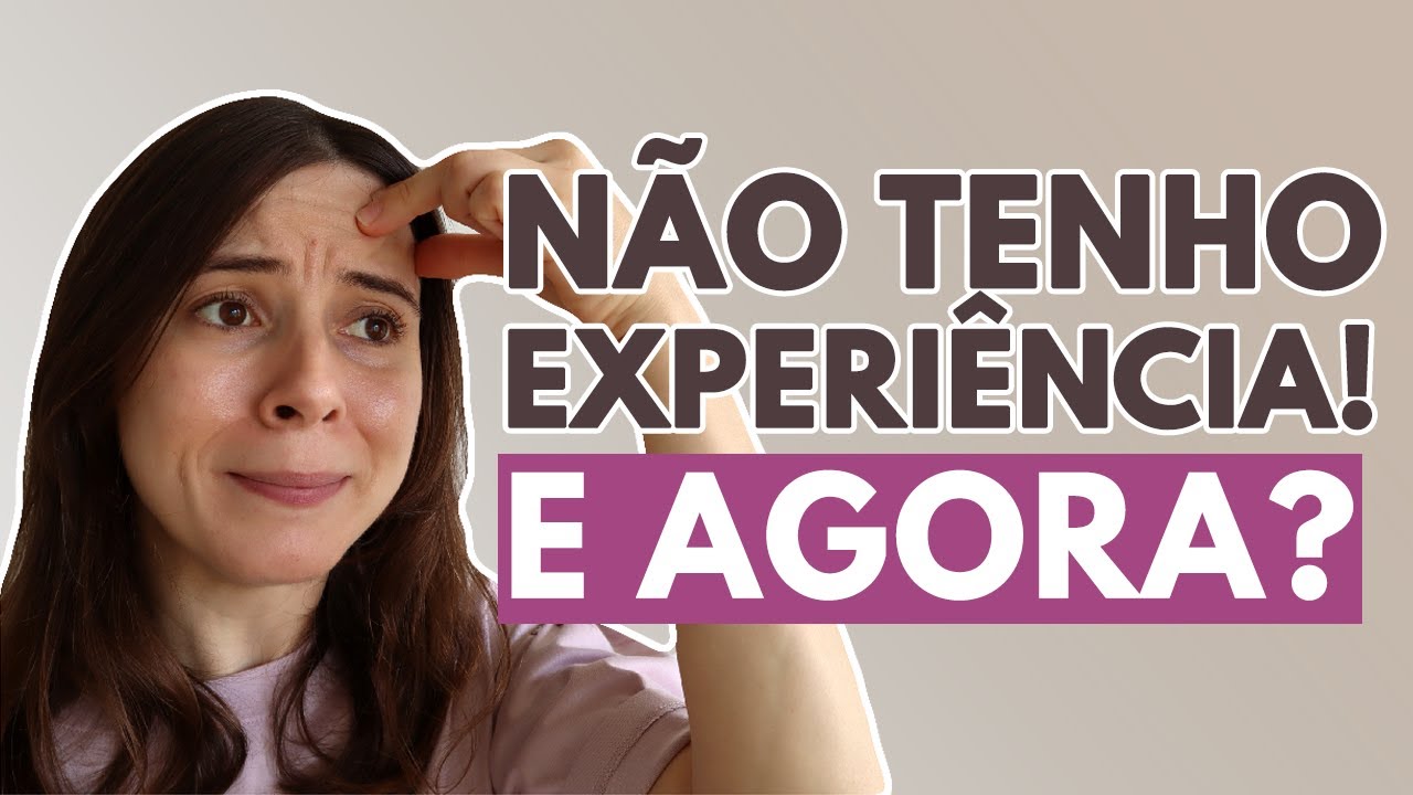 5 ESTRATÉGIAS PARA CONSEGUIR EMPREGO SEM EXPERIÊNCIA | Conquiste seu primeiro emprego! 💪