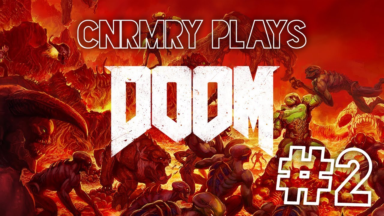 Continuing to revisit DOOM (2016) - #2