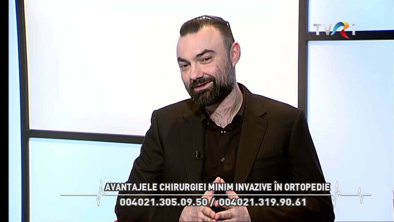 Avantajele chirurgiei minim invazive în ortopedie cu dr. Șerban Dragosloveanu