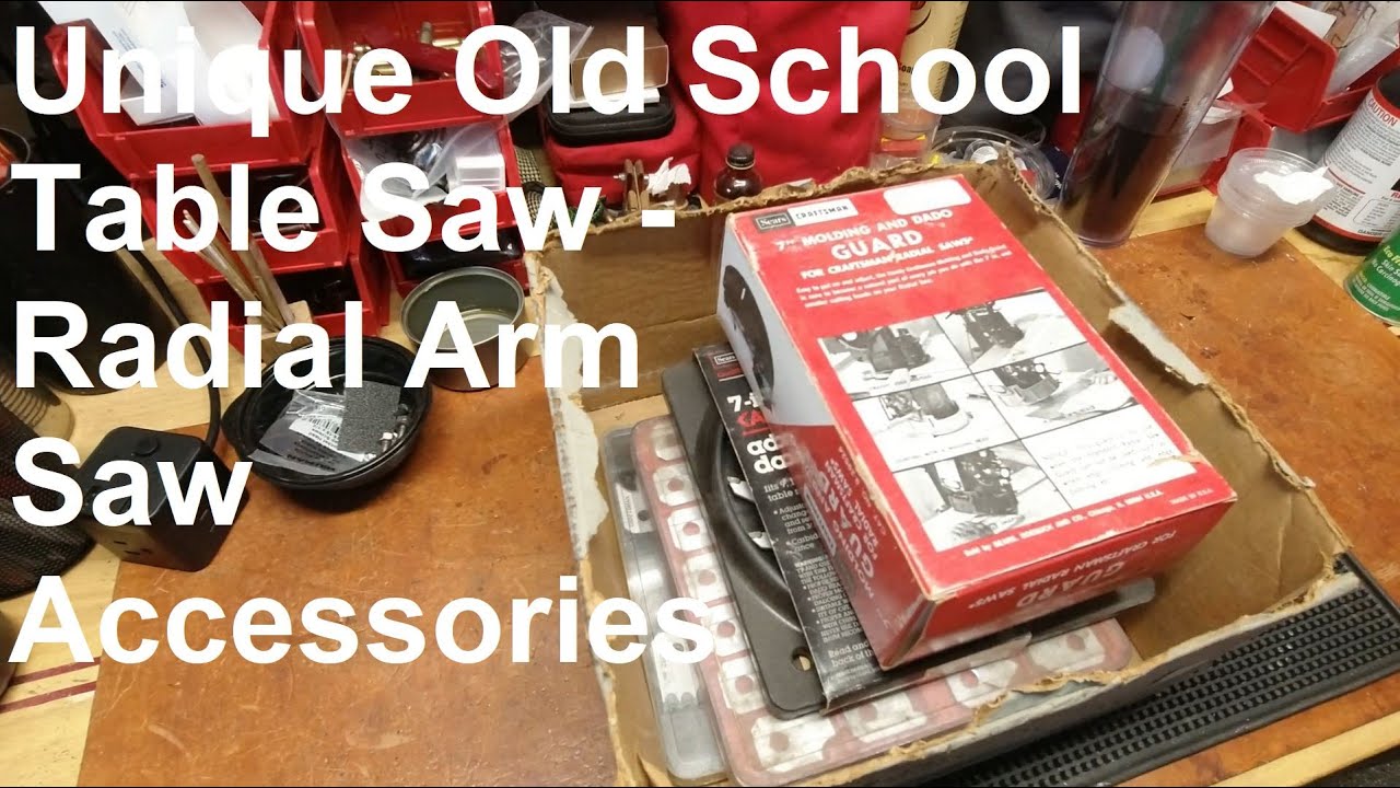 Radial Arm & Table Saw Unique, Old School Accessories from a Time Gone By