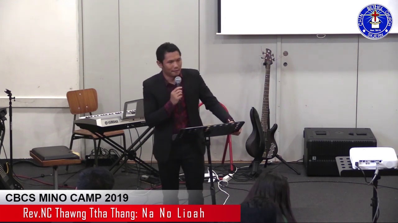 Na No Lio ah an ser tu Pathian thei law | Rev. Dr. Thawng Tha Thang