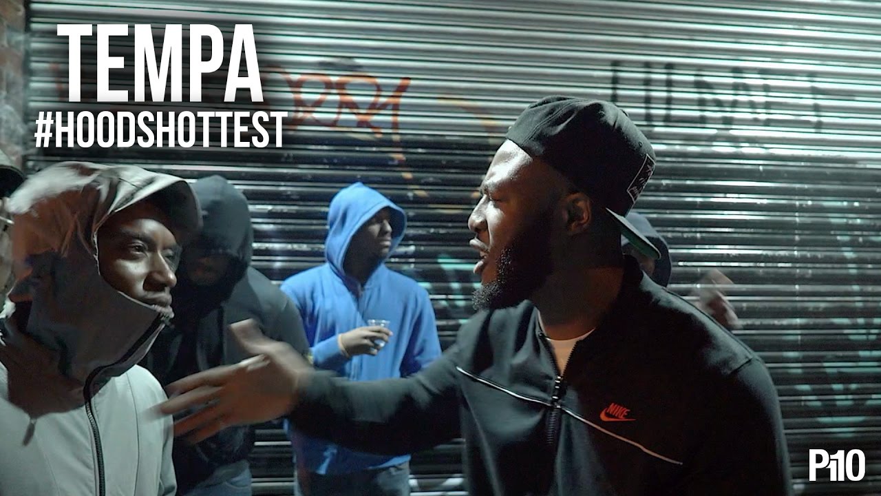 P110 - Tempa #HoodsHottest