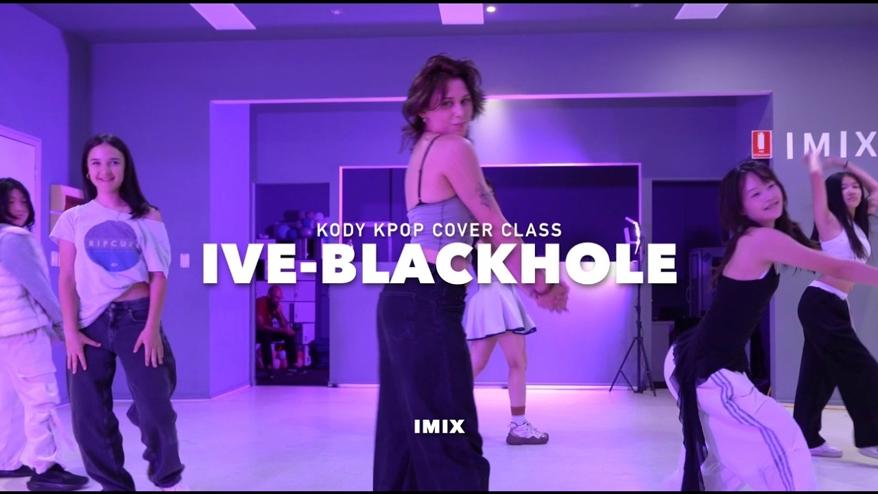 Adelaide Kpop Cover Class | IVE-BLACKHOLE | Covered by Imix Students@Imix_Dance