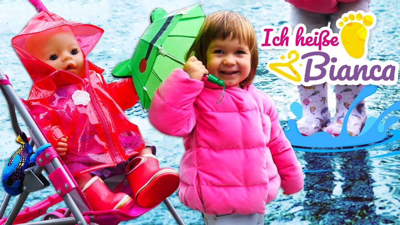 Bianca und Baby Born gehen im Regen spazieren. Video für Kinder | Ich heiße Bianca