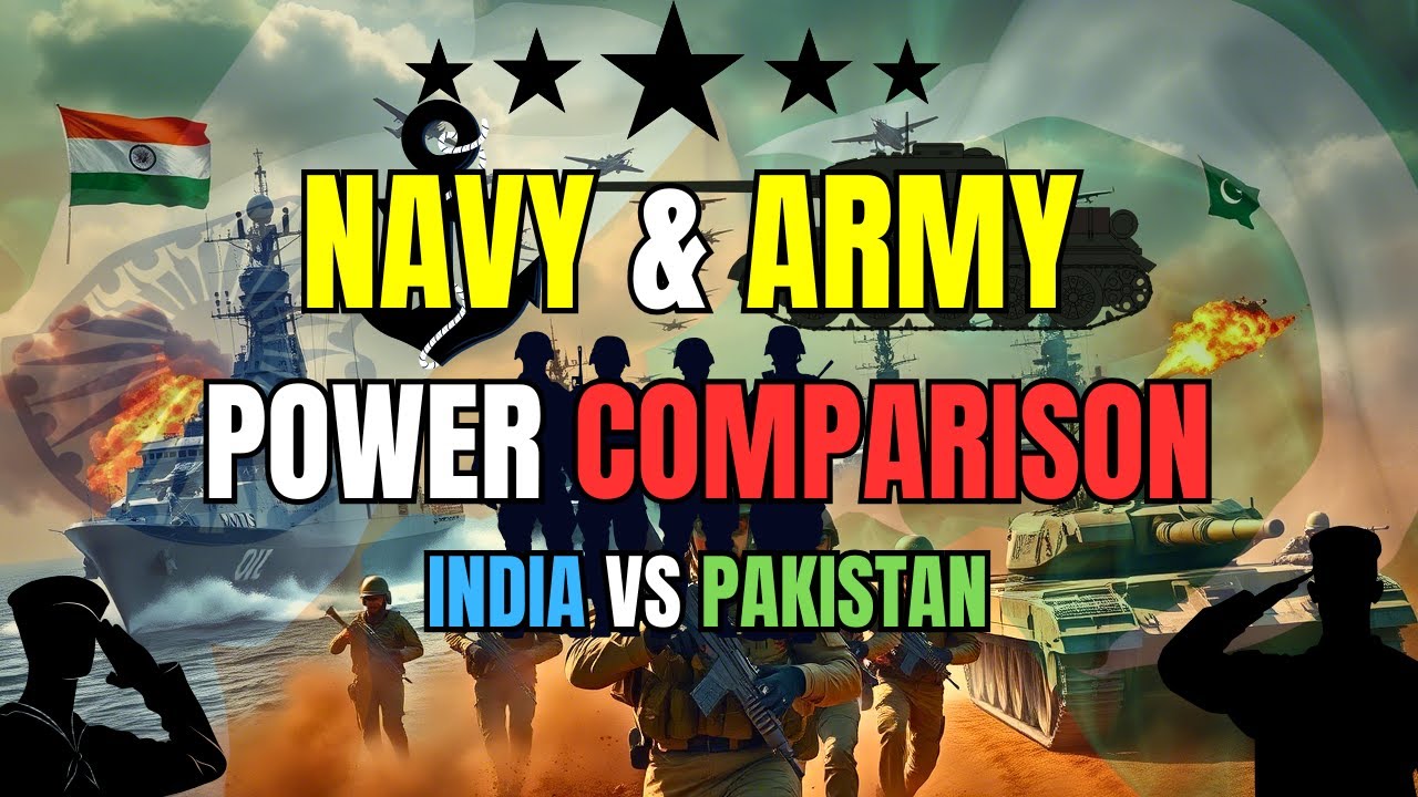 2025 India vs Pakistan war | Navy & Army Power Comparison