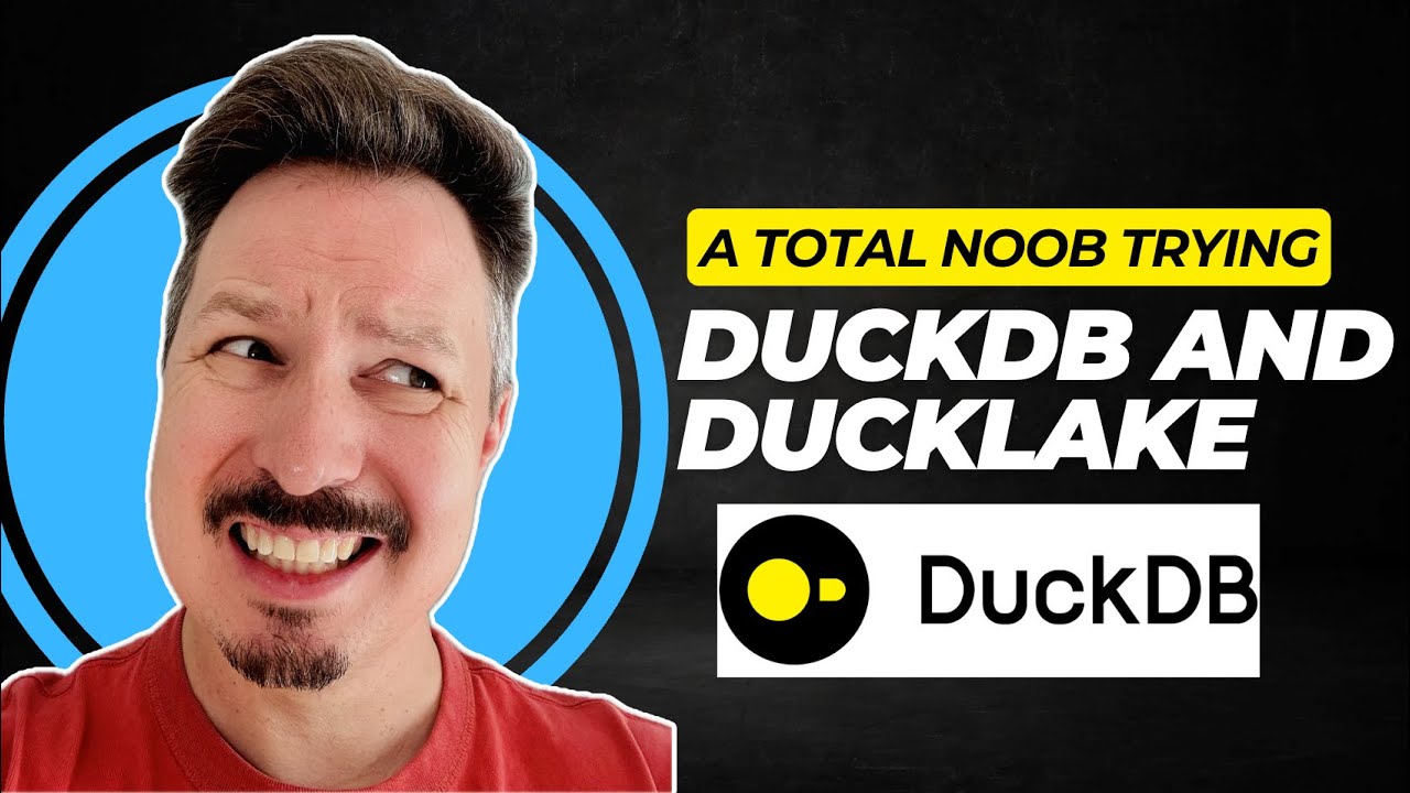 Watch a Complete NOOB Try DuckDB and DuckLake for the first time