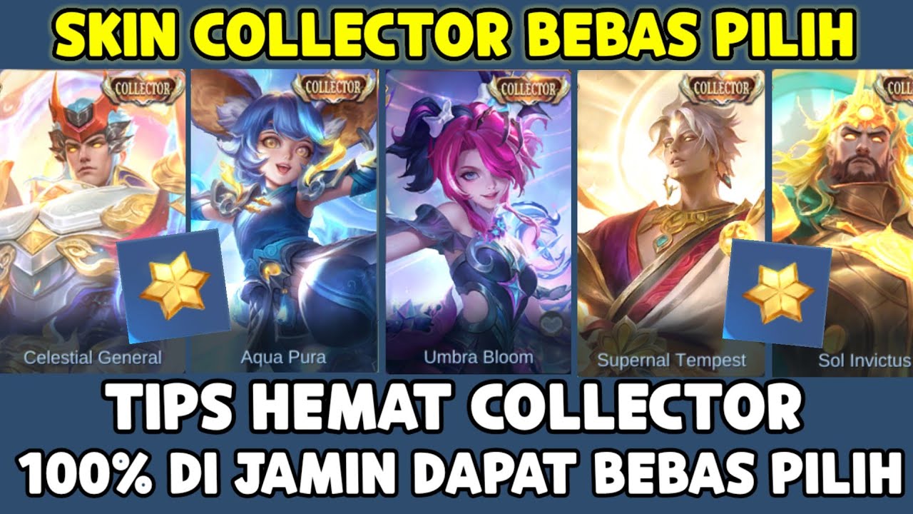 TIPS HEMAT DI JAMIN DAPAT SKIN COLLECTOR BEBAS PILIH ! COLLECTOR TIGREAL, NANA, MELISSA PAKE COA