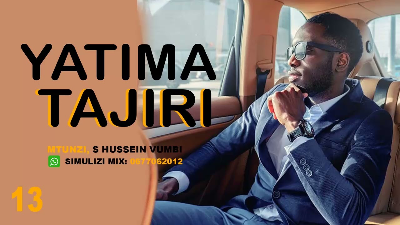 mwisho: YATIMA TAJIRI  - 13&14... SIMULIZI ZA MAPENZI NA MAISHA.