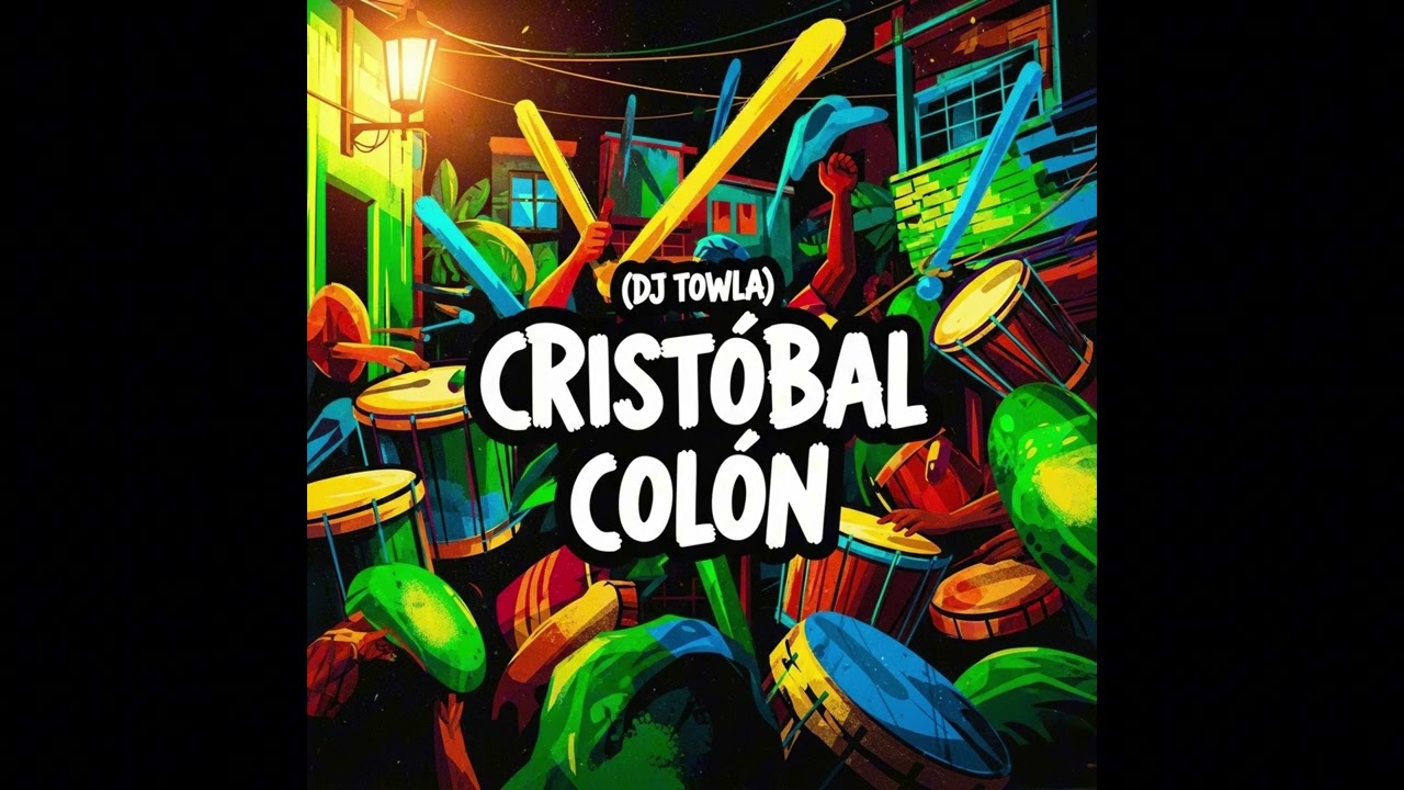 CRISTOBAL COLON - DJ Towla (Dance / Party Music)