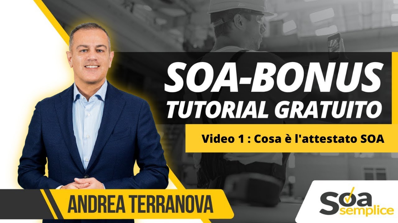 TUTORIAL BONUS - VIDEO 1 - COSA E' LA SOA