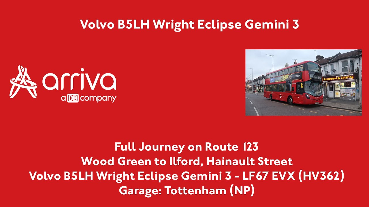 Full Journey | Route 123 - Wood Green to Ilford, Hainault Street | HV362 (LF67 EVX)