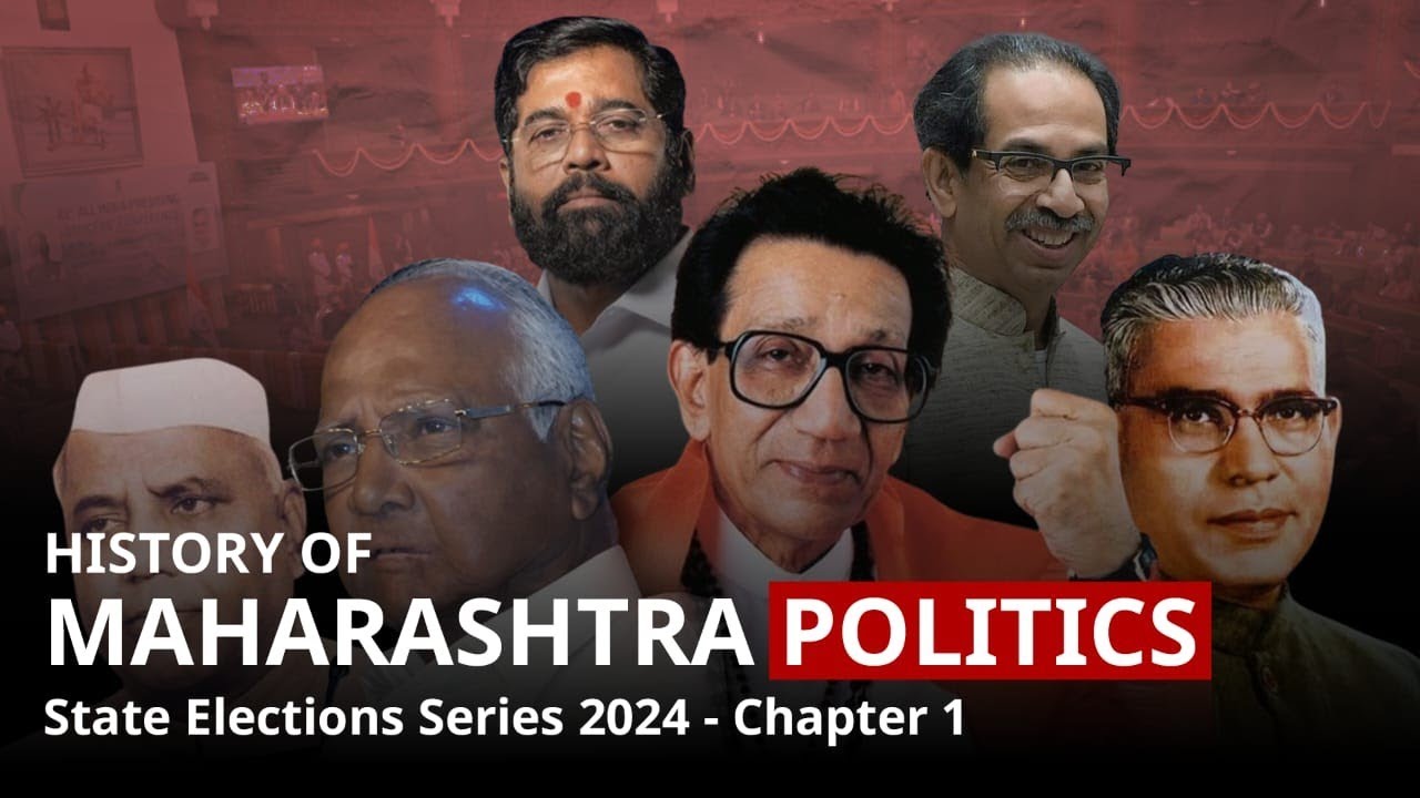Political History of Maharashtra State - Assembly Elections, Leaders etc