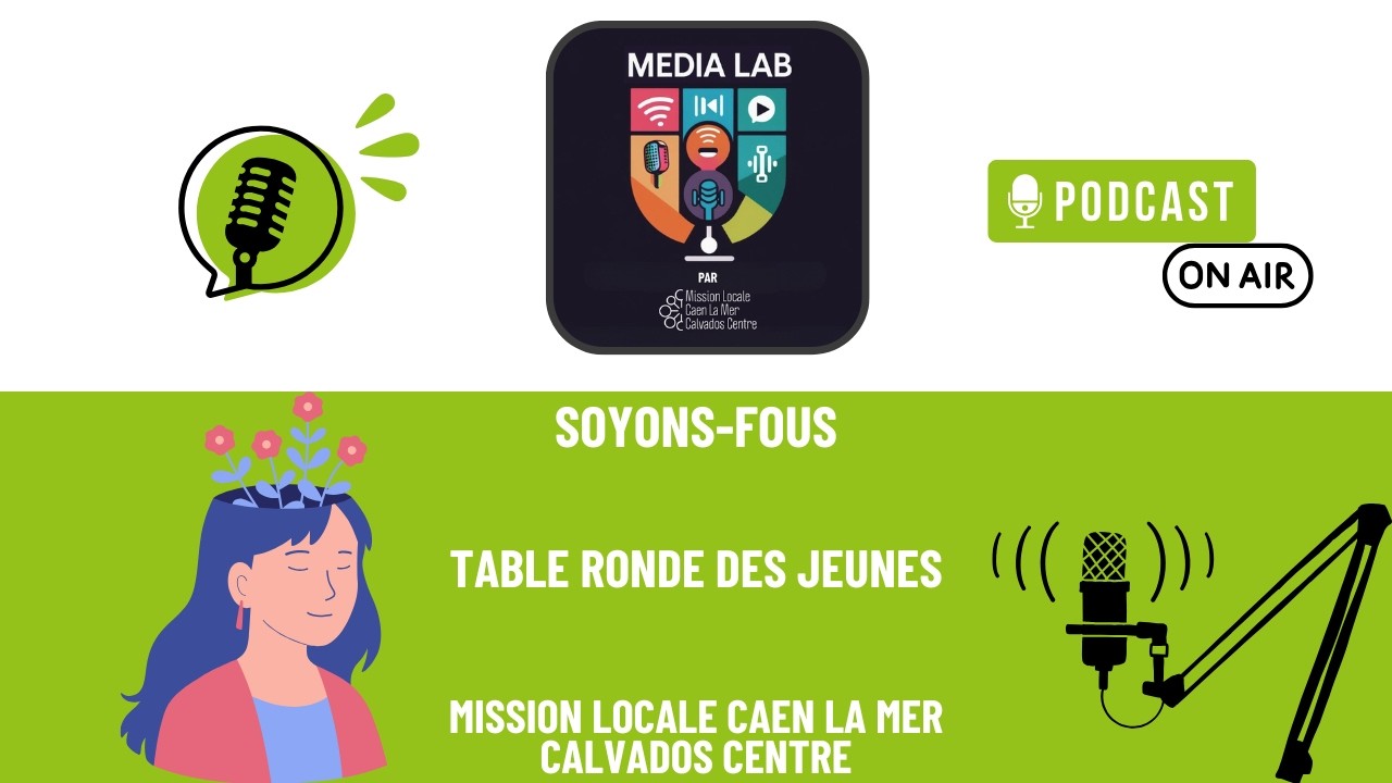 Table rondes des jeunes [Soyons-Fous]