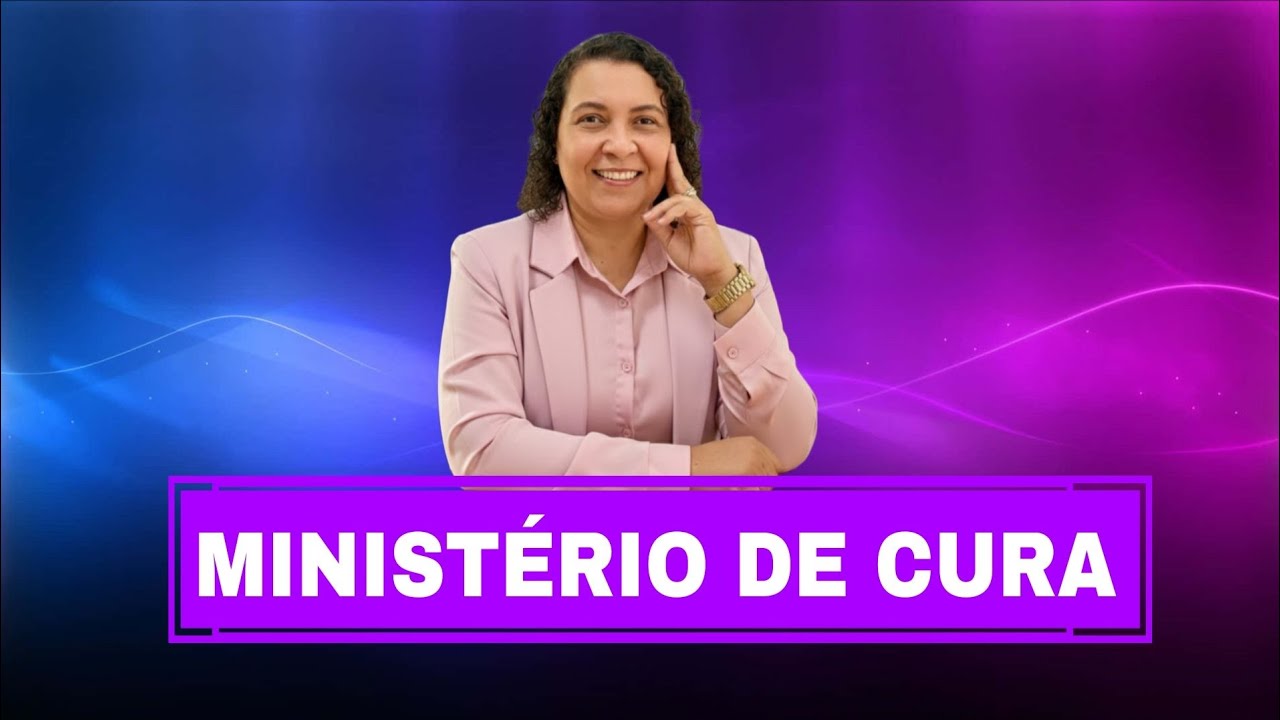 SAIBA COMO EDIFICAR UM MINISTÉRIO DE CURA