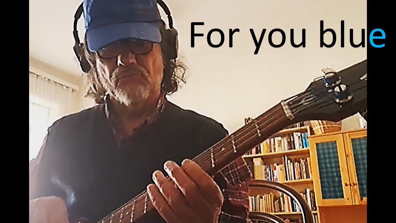 For You Blue - bass cover