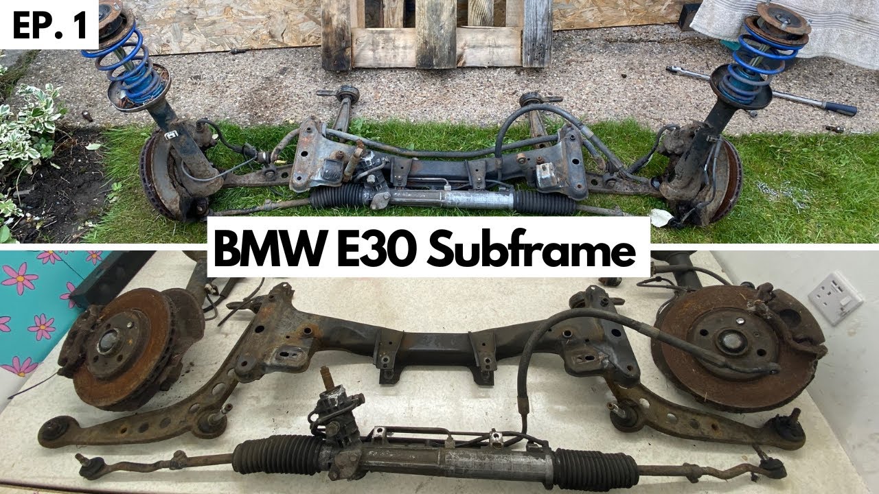 EP. 1 My BMW E30 Restoration - Front Subframe Assembly - Dismantling