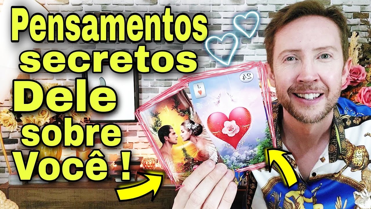 Pensamentos secretos dele ! O que ele esconde você ? Ele pensou em mim hoje tarot ?Ele pensa em mim?