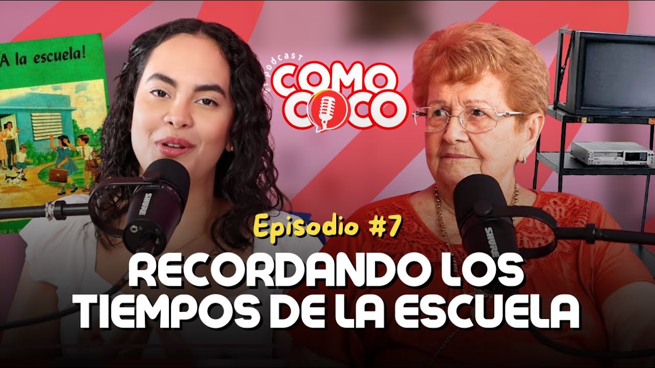 Como Coco Ep. 7 | Escuela vieja vs. escuela moderna