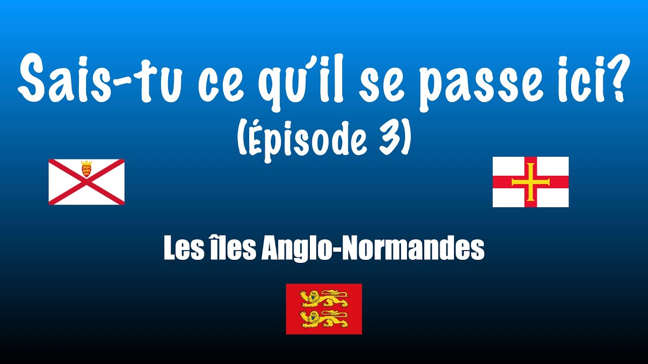Les &icirc;les Anglo-Normande, une identit&eacute; partag&eacute;e
