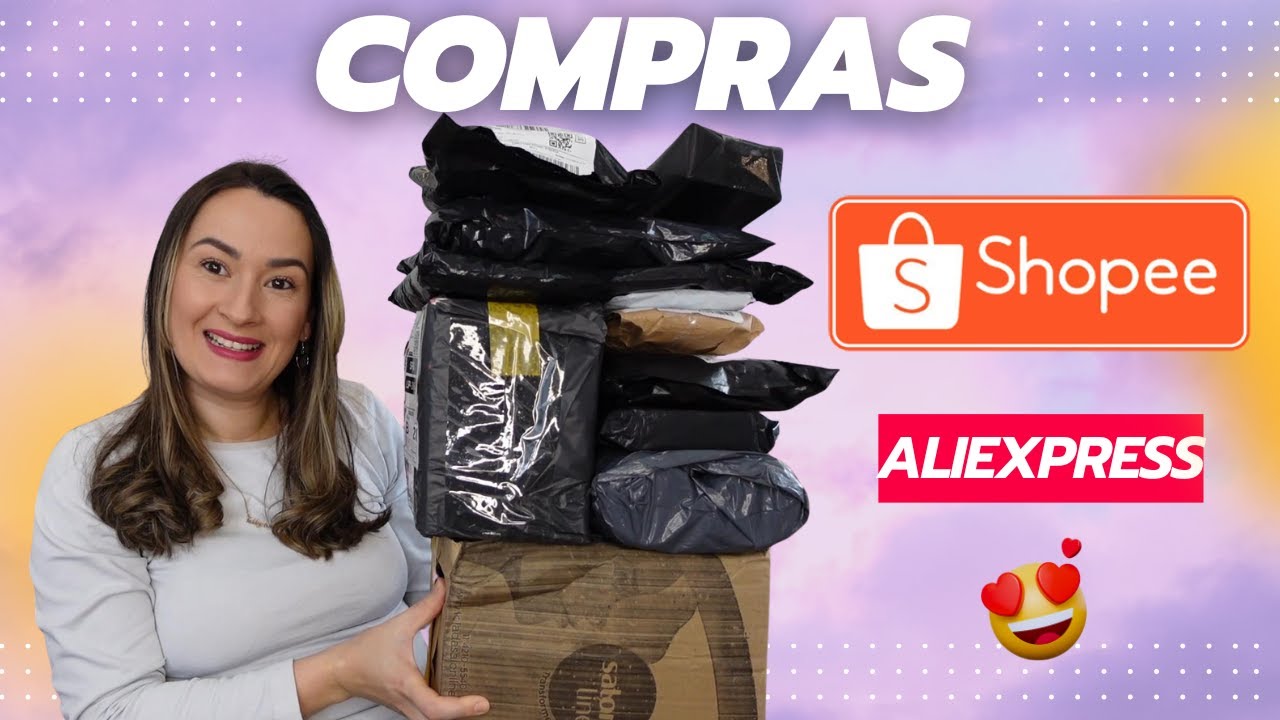 COMPRAS SHOPEE E ALIEXPRESS - Por Fabby Araujo