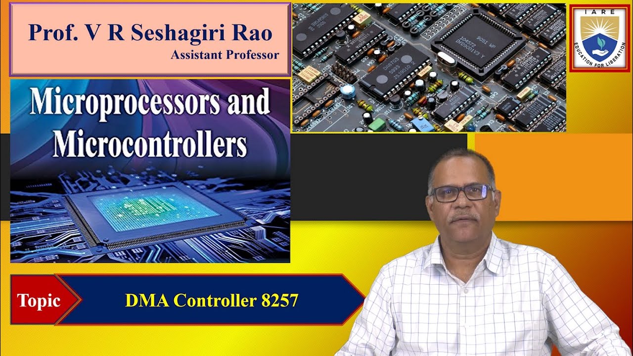 DMA Controller 8257 by Prof. V R Seshagiri Rao