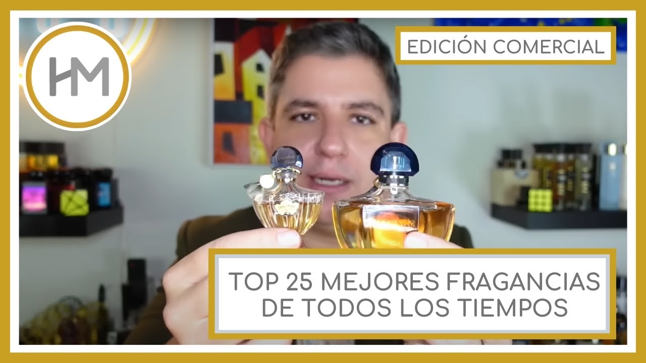 TOP 25 MEJORES FRAGANCIAS DE TODOS LOS TIEMPOS (2022). EDICIÓN COMERCIAL. ESPAÑOL