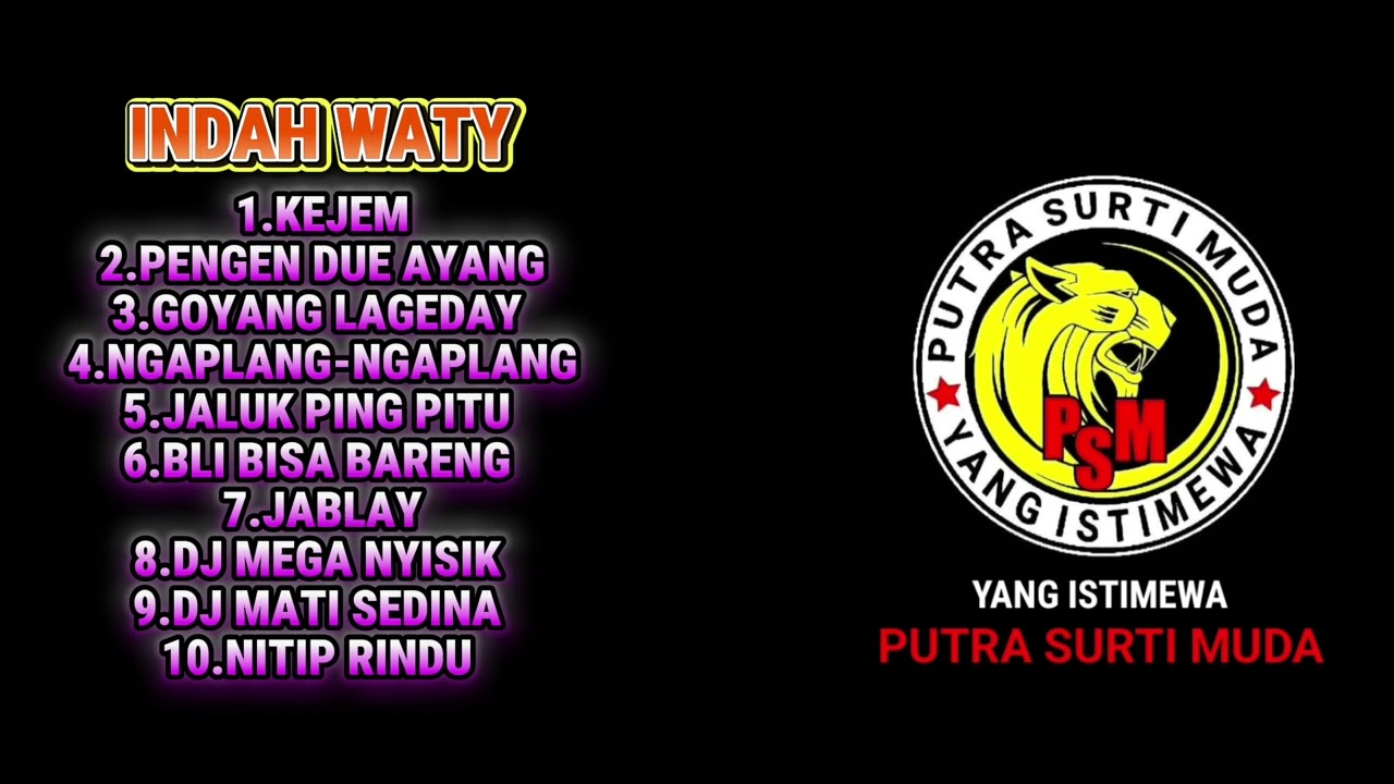 FULL ALBUM INDAH WATY FEAT PUTRA SURTI MUDA 2025