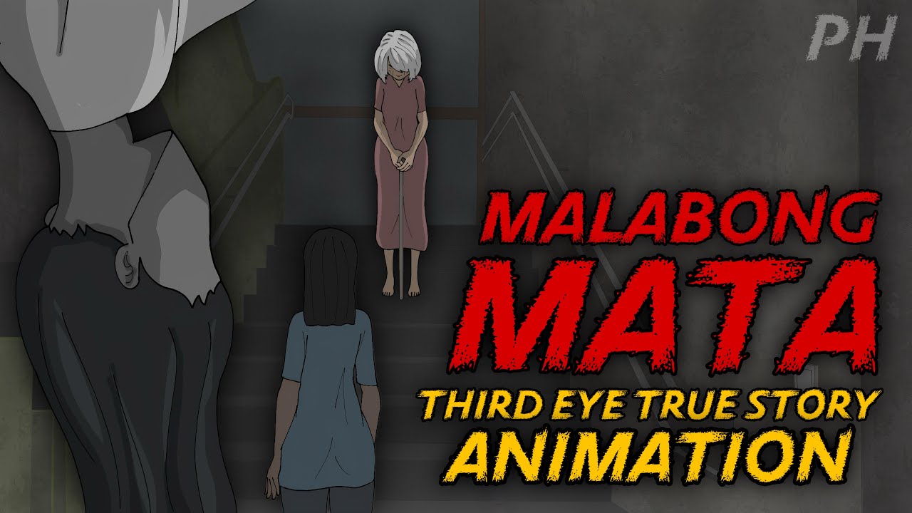 MALABONG MATA 1 | Third Eye True Story Animation
