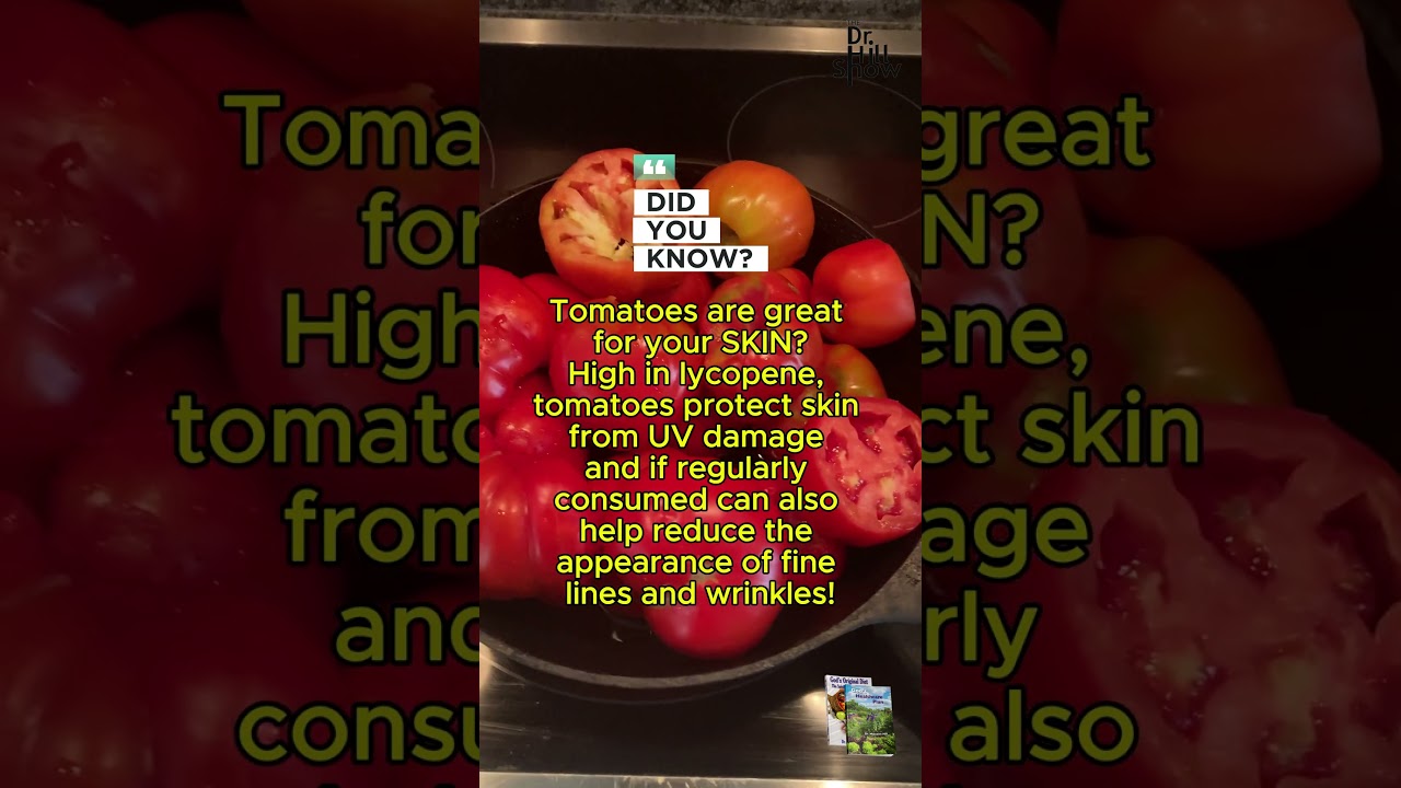 Tomato Skin Care!!