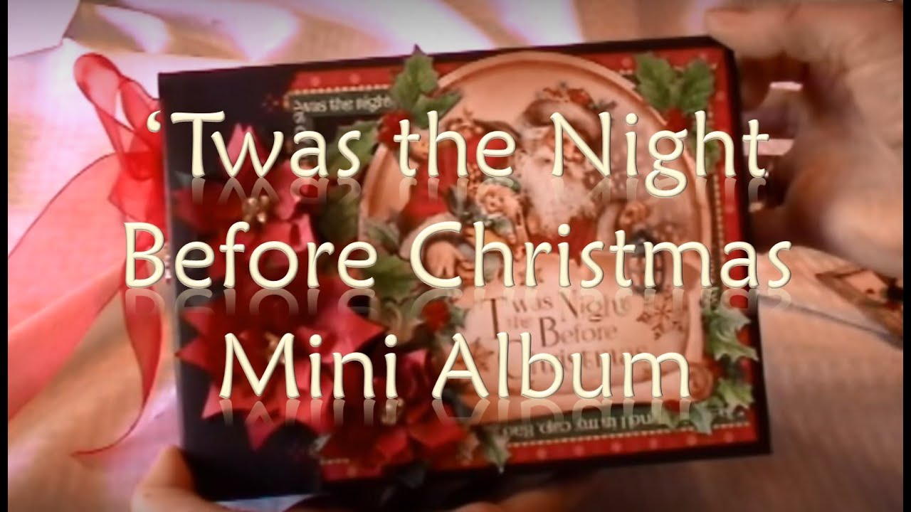 'Twas the Night Before Christmas Mini Album
