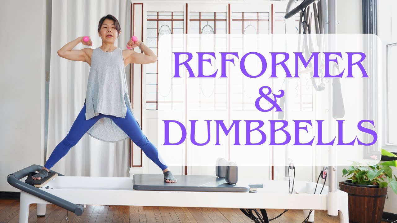 [58min] Pilates Reformer x Dumbbell Workout/Full body + Core