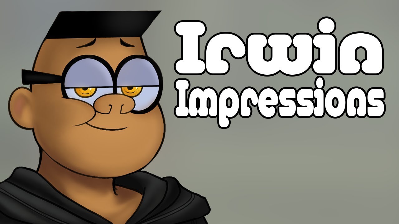 3 Guys do Irwin impressions for WAY TOO LONG